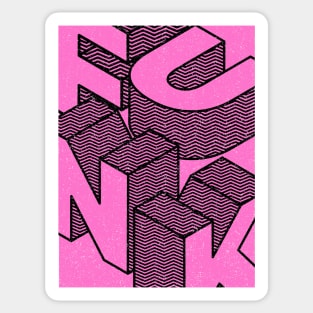 Funk De Funk Sticker